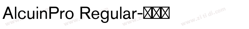 AlcuinPro Regular字体转换